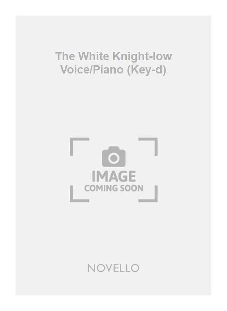 The White Knight-low Voice/Piano (Key-d)